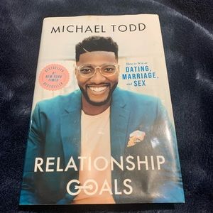 Relationship Goals by Preacher Mike Todd